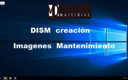 Comando DISM creación imagenes mantenimiento