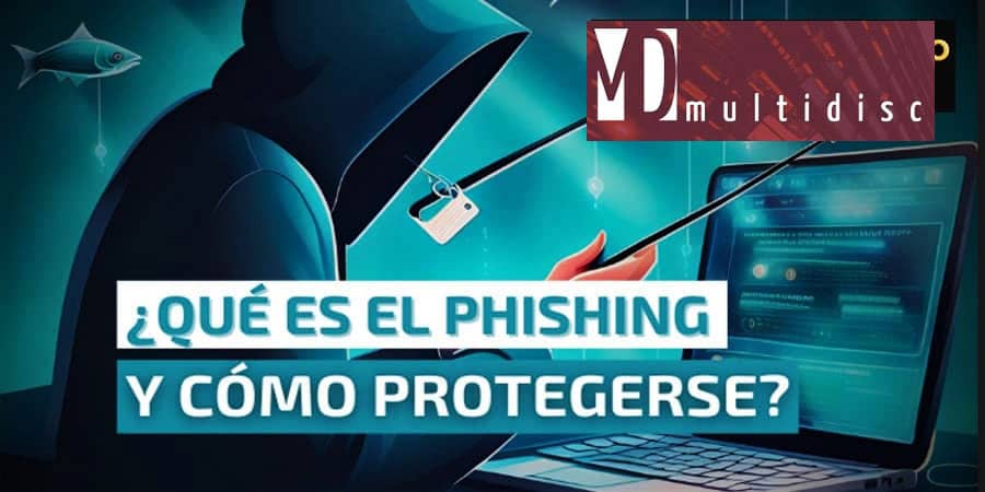 Qué es el Phishing y cómo Protegerse Qué es el Phishing y cómo Protegerse
